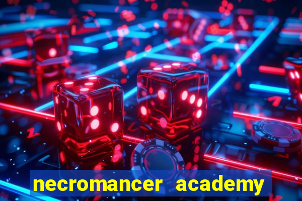 necromancer academy and the genius summoner 98